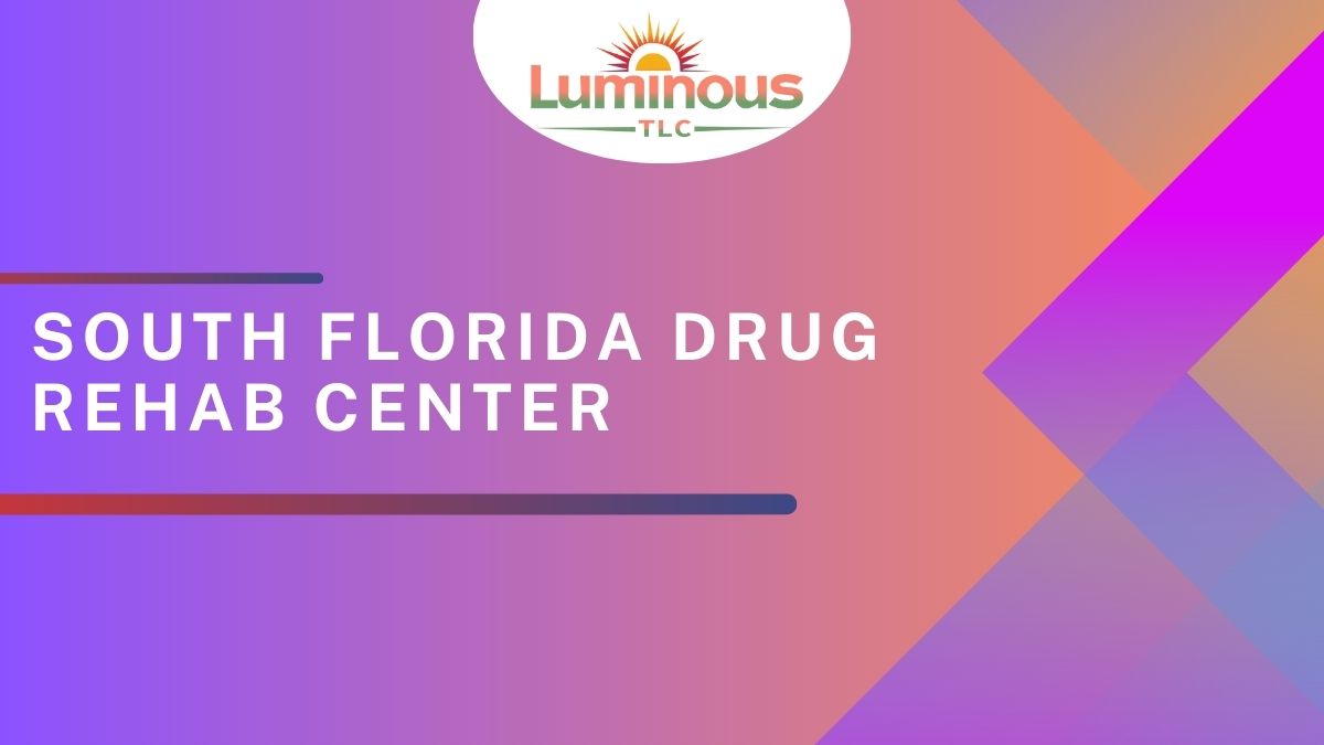 South Florida drug rehab center