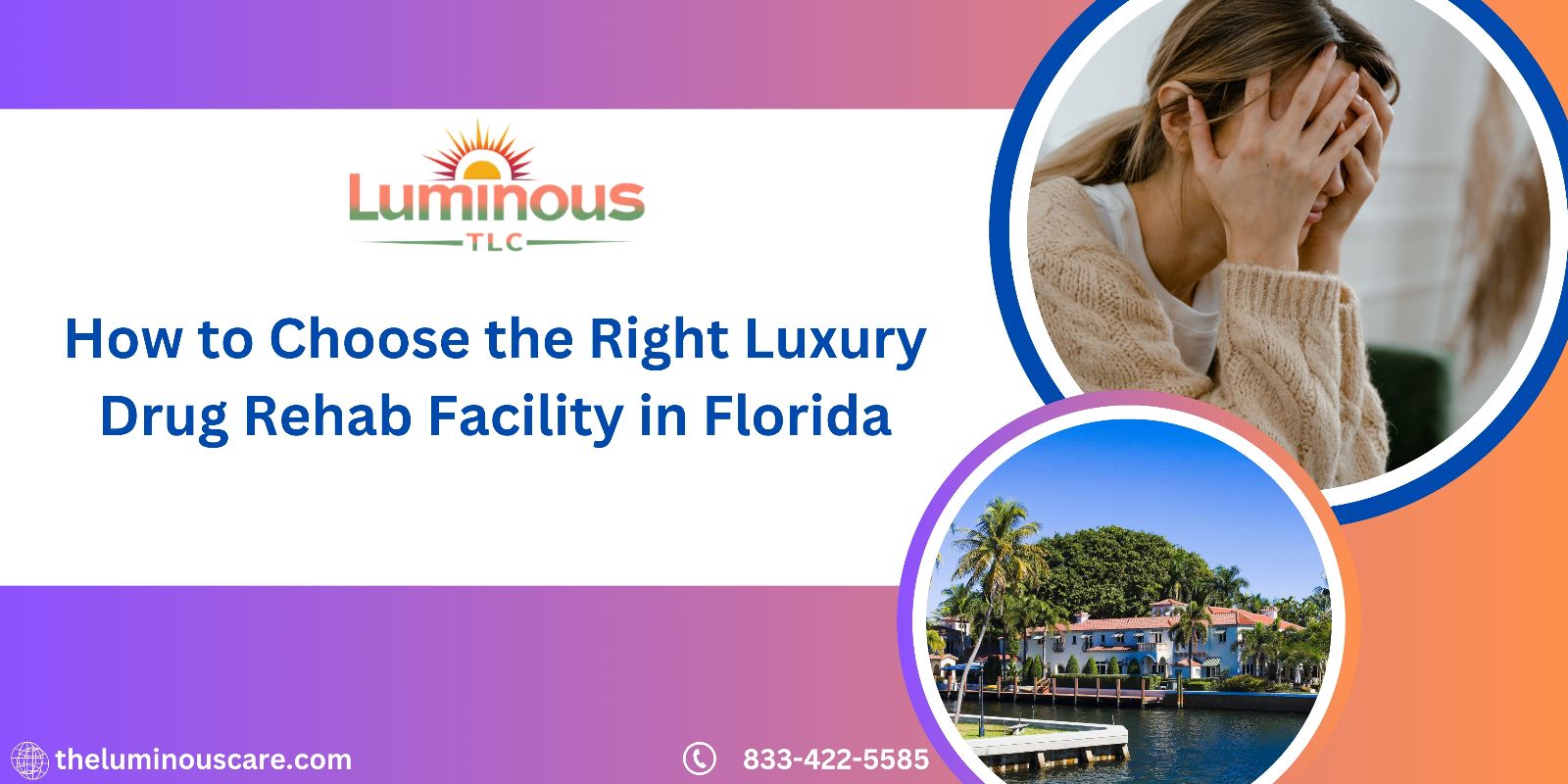 How to Choose the Right Luxury Drug Rehab Facility in Florida