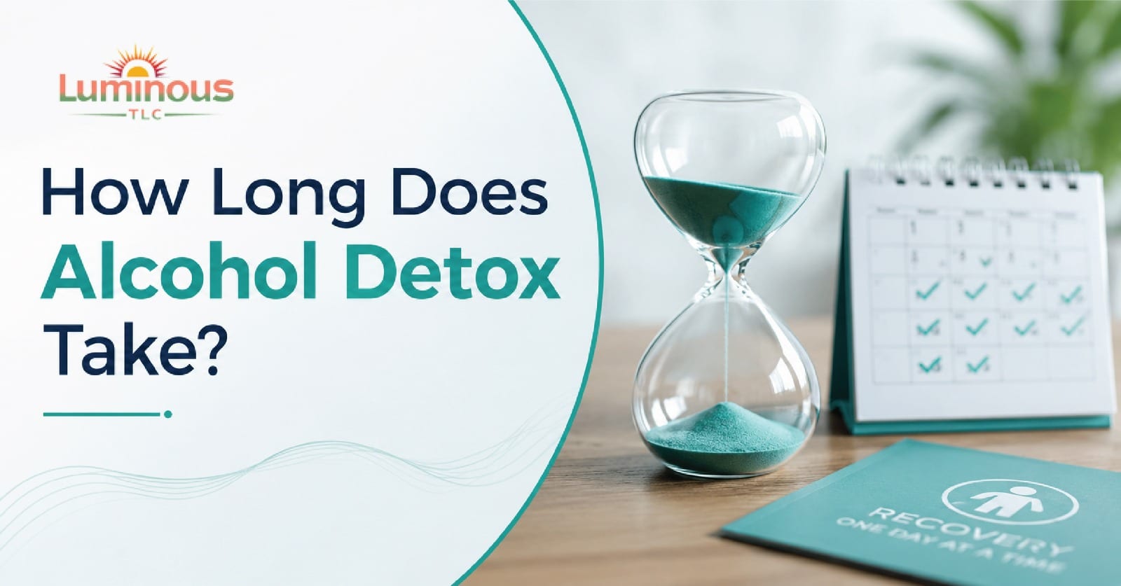 How Long Does Alcohol Detox Take
