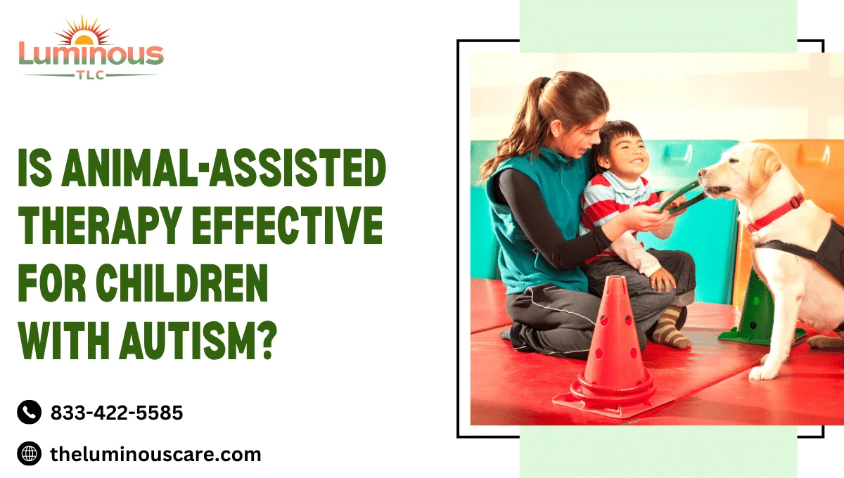 Is Animal-Assisted Therapy Effective for Children with Autism?